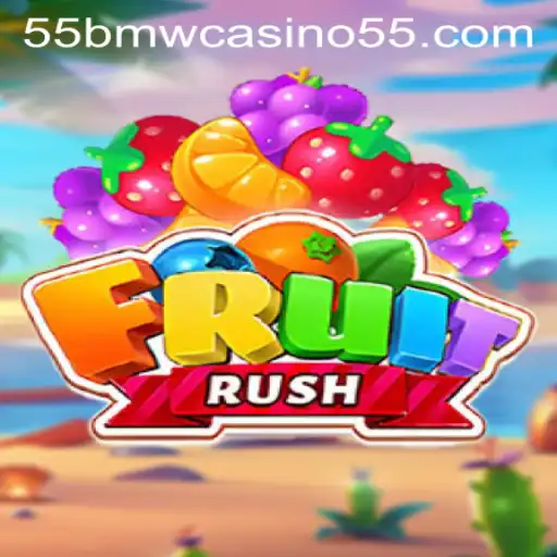 Exploring the Exciting World of FruitRush at 55bmw Casino