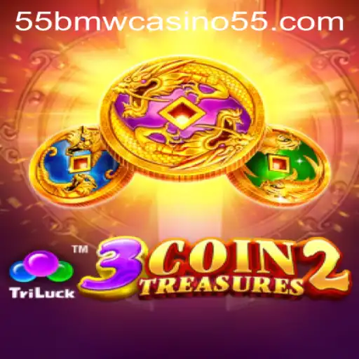 Exploring the Exciting World of 3CoinTreasures2 and the 55bmw Casino