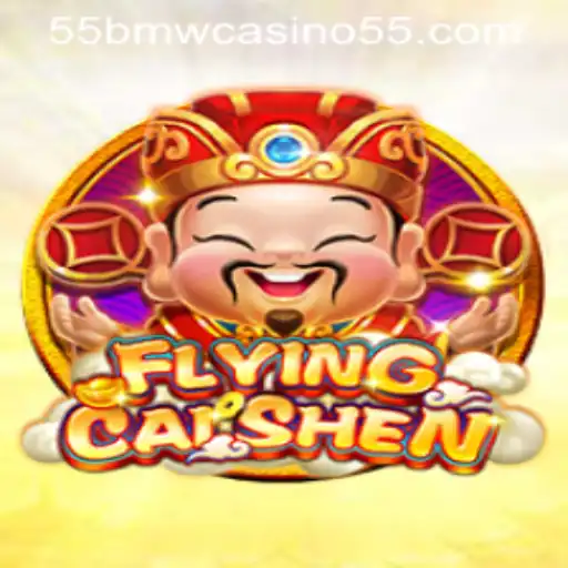 FlyingCaiShen: A New Era in Online Gaming at 55bmw Casino