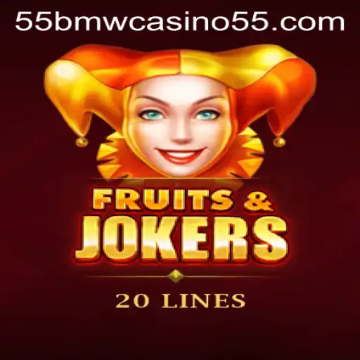 Exploring FruitsAndJokers20 and the 55bmw Casino Phenomenon
