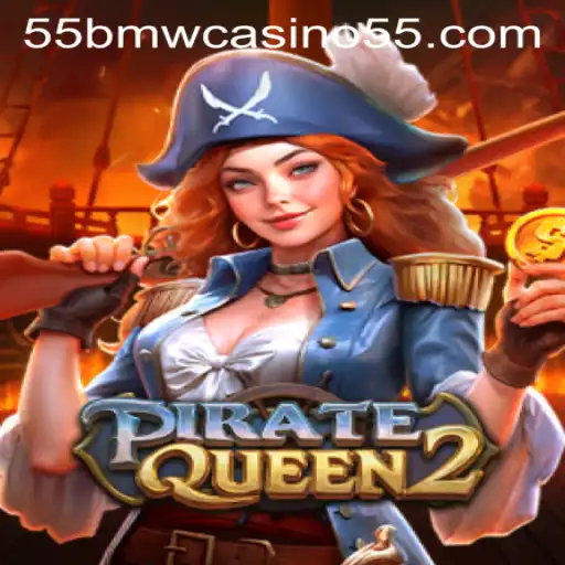 The Allure of PirateQueen2: Dive into the Treasures of 55bmw Casino