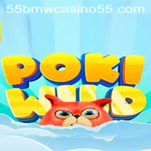 Exploring PokiWild: A Dive into the 55bmw Casino Phenomenon