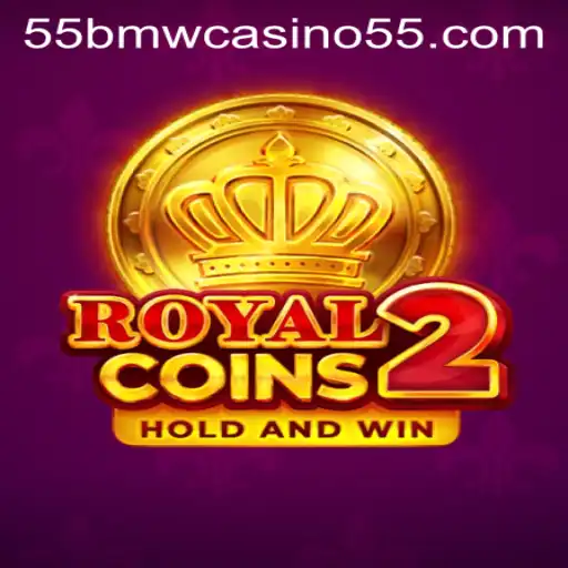 Discover the Thrills of RoyalCoins2 at 55bmw Casino