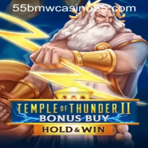 Dive into the Electrifying World of Temple of Thunder II Bonus Buy at 55bmw Casino